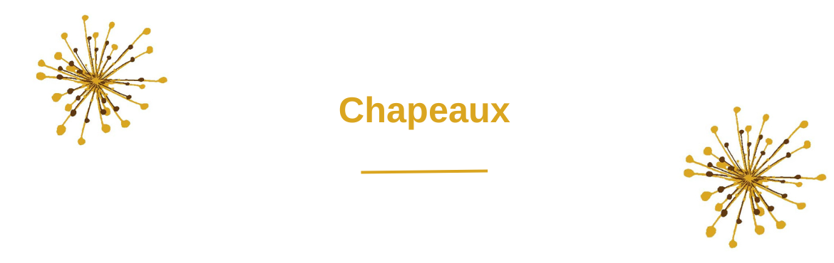 Chapeaux